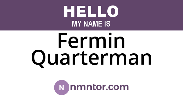 Fermin Quarterman
