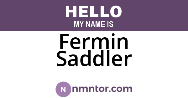 Fermin Saddler