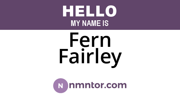 Fern Fairley
