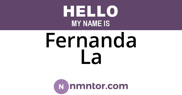 Fernanda La