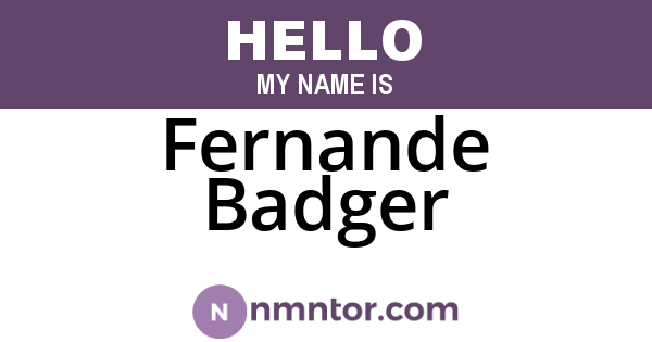 Fernande Badger