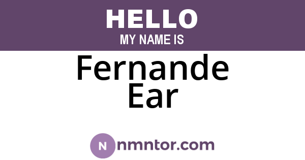 Fernande Ear