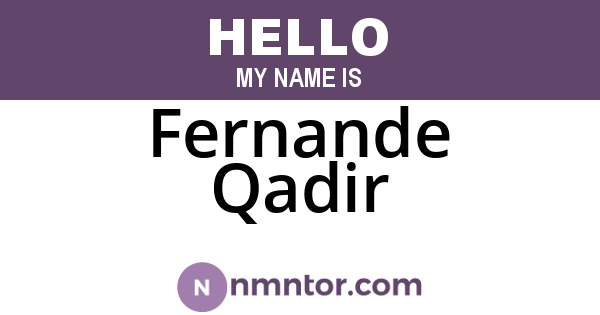 Fernande Qadir