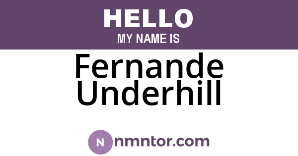 Fernande Underhill