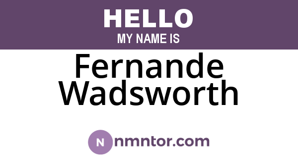 Fernande Wadsworth