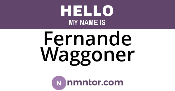 Fernande Waggoner