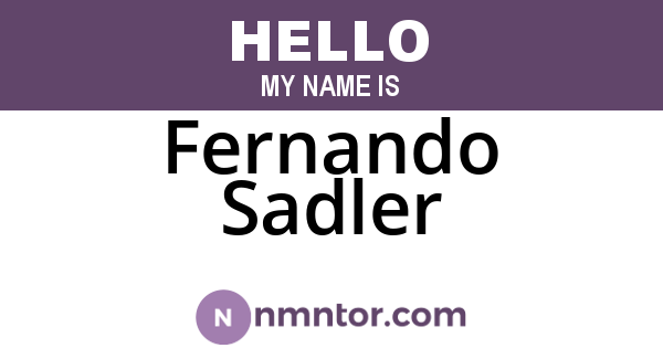Fernando Sadler