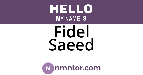 Fidel Saeed