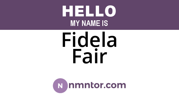 Fidela Fair