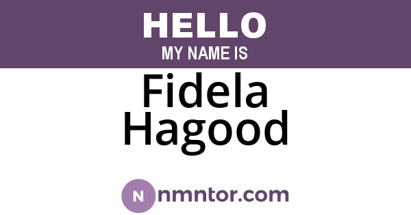 Fidela Hagood