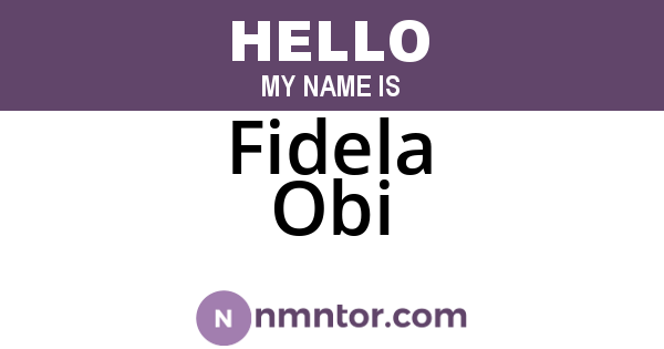 Fidela Obi