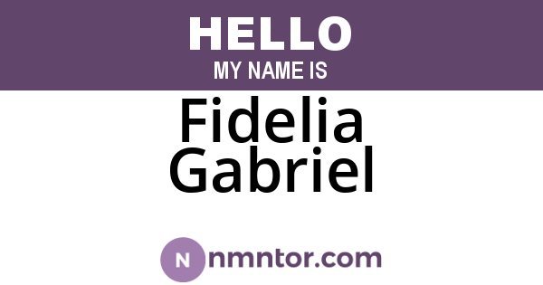 Fidelia Gabriel