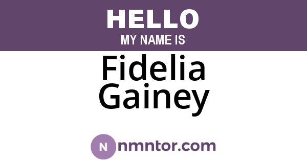 Fidelia Gainey