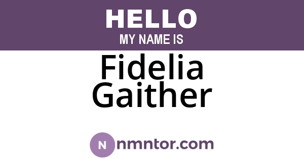 Fidelia Gaither