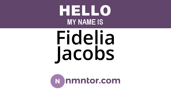 Fidelia Jacobs