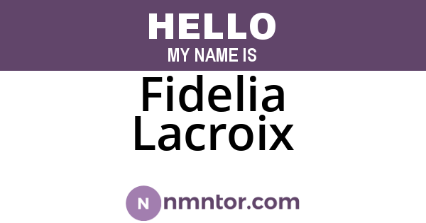 Fidelia Lacroix