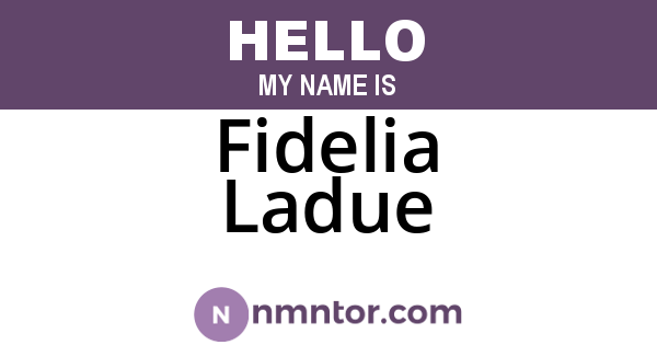 Fidelia Ladue