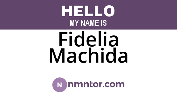 Fidelia Machida