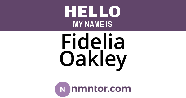 Fidelia Oakley