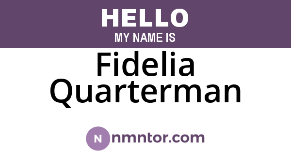 Fidelia Quarterman