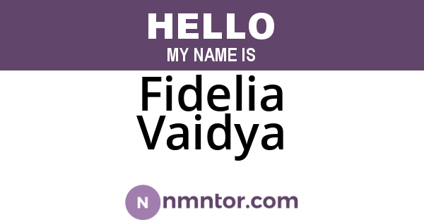 Fidelia Vaidya