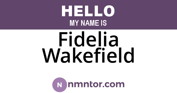 Fidelia Wakefield