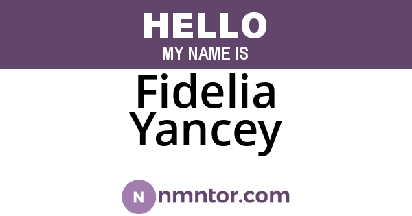Fidelia Yancey