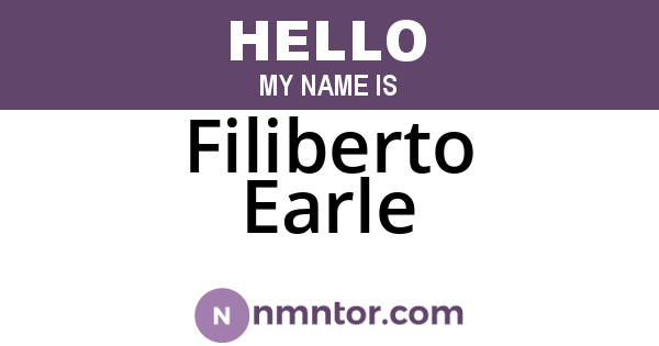 Filiberto Earle