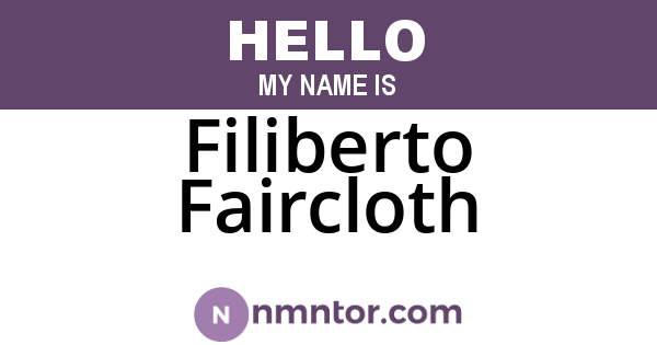 Filiberto Faircloth