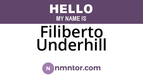 Filiberto Underhill