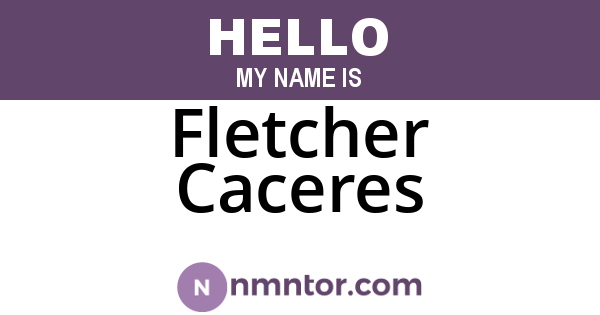 Fletcher Caceres