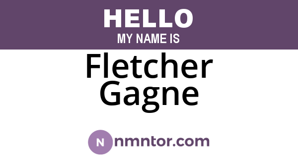 Fletcher Gagne