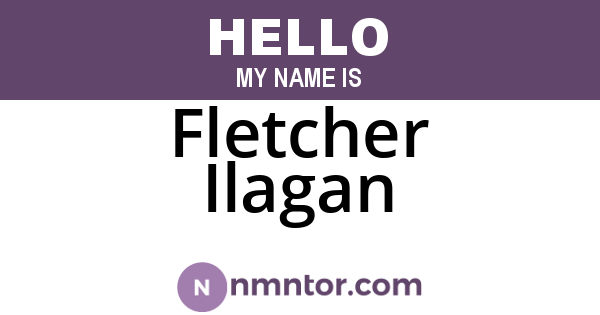 Fletcher Ilagan