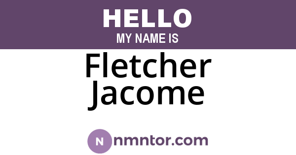 Fletcher Jacome