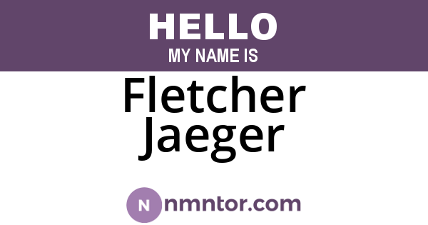 Fletcher Jaeger