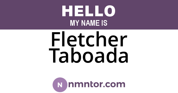 Fletcher Taboada