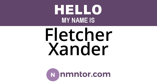 Fletcher Xander