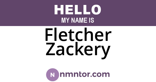 Fletcher Zackery