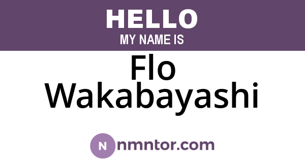 Flo Wakabayashi