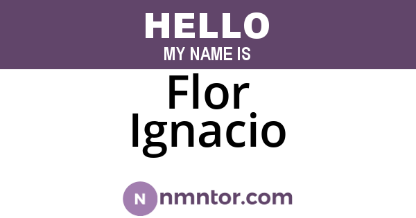 Flor Ignacio