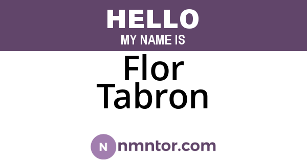 Flor Tabron