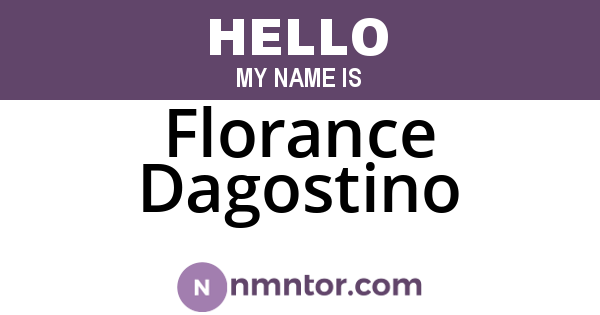 Florance Dagostino