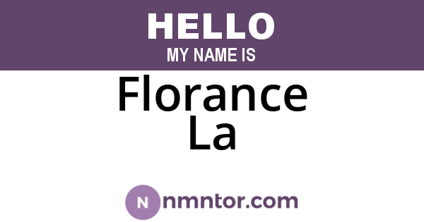 Florance La