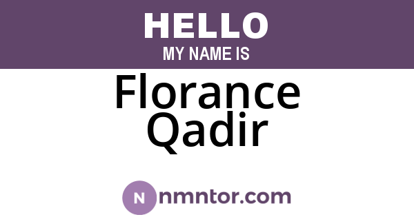 Florance Qadir