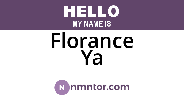 Florance Ya