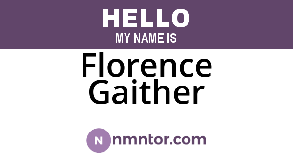 Florence Gaither