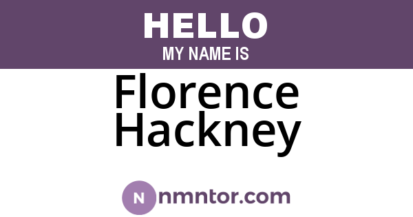 Florence Hackney