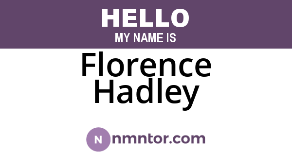 Florence Hadley