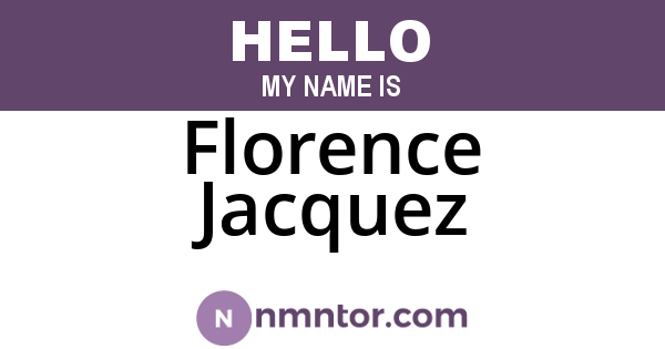 Florence Jacquez