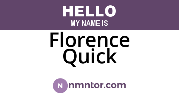 Florence Quick